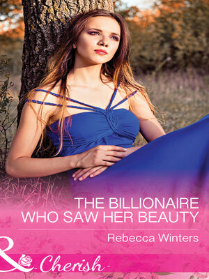 cover image of The Billionaire Who Saw Her Beauty